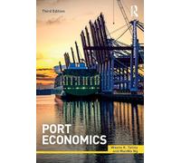 Port Economics (Routledge Maritime Masters)