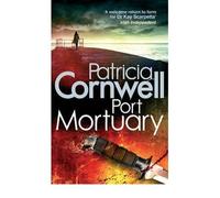 (Port Mortuary) By Patricia Cornwell (Author) Paperback on (Apr , 2011)