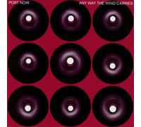 PORT NOIR - ANY WAY THE WIND CARRIES CD NEW