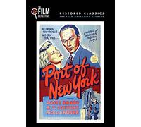 Port of New York (The Film Detective Restored Version)