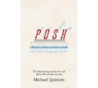 Port Out, Starboard Home: and other language myths