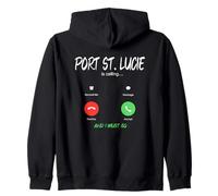 Port St. Lucie Is Calling And I Must Go Florida Traveling Zip Hoodie