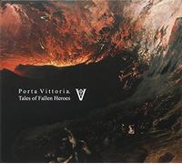 Porta Vittoria - Tales of Fallen Heroes