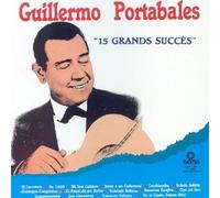 Portabales,Guillermo - 15 Grands Succes