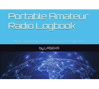 Portable Amateur Radio Logbook: Light and Easy Logbook for Portable Operations, QRP, SOTA, IOTA, POTA, field day and similar. 900 entries, left side pages for notes.