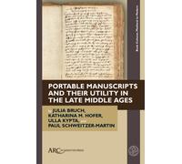 Portable Manuscripts and their Utility in the Late Middle Ages