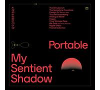 Portable - My Sentient Shadow [VINYL]
