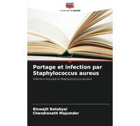 Portage et infection par Staphylococcus aureus: Infection buccale et Staphylococcus aureus
