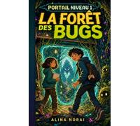 Portail Niveau 1: La Forêt des Bugs - LiteRPG