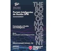 Portais Inteligentes de Gestão SPM: Conectando a Gestão com Inteligência (MANAGEMENT)