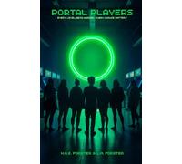 Portal Players: Every level gets harder. Every choice matters.