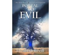 Portal to Evil: A British Occult Thriller: 2 (The Adam Barrie Paranormal Investigations)