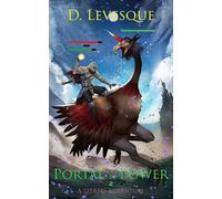 Portal to Power 2: A LitRPG Adventure