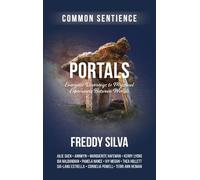 Portals: Energetic Doorways to Mystical Experiences Between Worlds
