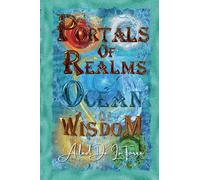 Portals Of Realms: Ocean Of Wisdom: 2