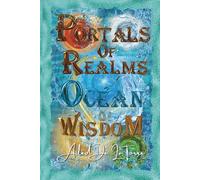 Portals Of Realms: Ocean Of Wisdom: 2