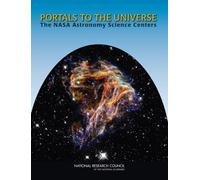 Portals to the Universe : The NASA Astronomy Science Centers