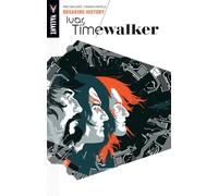 Portela, Francis - Ivar, Timewalker Volume 2: Breaking History