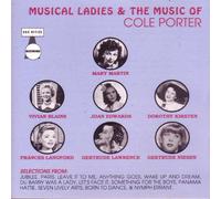 Porter, Cole - Musical Ladies & the Music of
