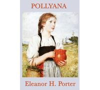 Porter - Pollyana - New paperback or softback - 12 - X555z