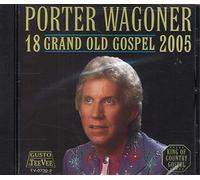 Porter Wagoner - 18 Grand Old Gospel 2005