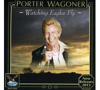 PORTER WAGONER - Watching Eagles Fly
