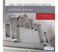 Porter, William - The 1785 Schiörlin Organ