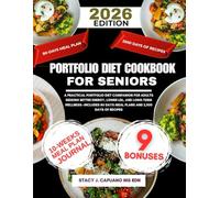 Portfolio Diet Cookbook For Seniors 2026: A Practical Portfolio Diet Companion for Adults Seeking Better Energy, Lower LDL, and Long-Term ... Capuano Ms Rdn Nutrition Diet Guide Series)