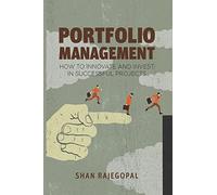 Portfolio Management: How to Innovate and Invest in Successful Projects