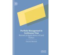 Portfolio Management in Continuous Time : Numerical Applications in R and Python