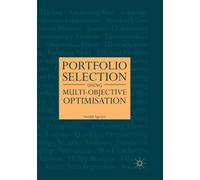 Portfolio Selection Using Multi-Objective Optimisation