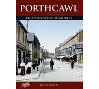 Porthcawl: Photographic Memories