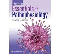 Porth's Essentials of Pathophysiology