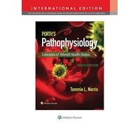 Porth's Pathophysiology: Concepts of Altered Health States