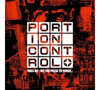 PORTION CONTROL - 1983-86: HIT THE PULSE TO PURGE…(4CD)