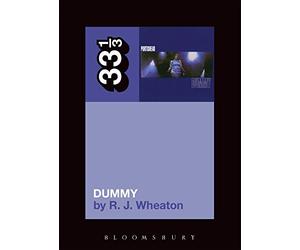 Portishead's Dummy (33 1/3)