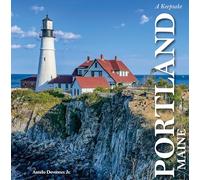 Portland, Maine: A Keepsake: 19