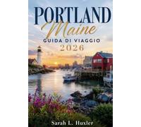 Portland Maine Guida di Viaggio 2026