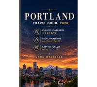PORTLAND TRAVEL GUIDE 2026
