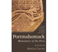 Portmahomack : Monastery of the Picts