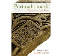 Portmahomack: Monastery of the Picts
