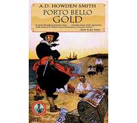 Porto Bello Gold (Classics of Naval Fiction)