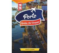 PORTO GUIDA DI VIAGGIO 2026: Scopri gemme nascoste, monumenti storici, consigli di viaggio ed esperienze di vacanza indimenticabili
