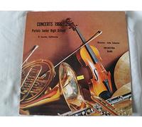 Portola Junior High School Concerts 1966 Vinyl Lp El Cerrito, California Director, John Schuster Century Records 25319, Mono