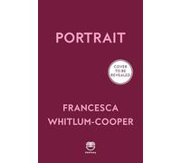 Portrait: An exquisite and enthralling novel of art, ambition and betrayal 'Quietly beautiful and deeply felt’ JOANNE BURN, author of The Hemlock Cure