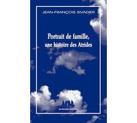 Portrait de famille, une histoire des Atrides (2025)