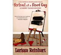 Portrait of a Dead Guy: Volume 1 (A Cherry Tucker Mystery)