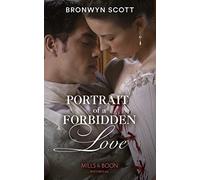 Portrait Of A Forbidden Love: Book 1 (The Rebellious Sisterhood)