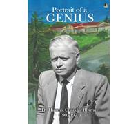 Portrait of a Genius: Dr Hiranya Chandra Bhuyan (1905-1973) (Black & White Edition)