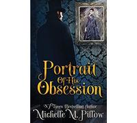 Portrait of His Obsession: Anniversary Edition
